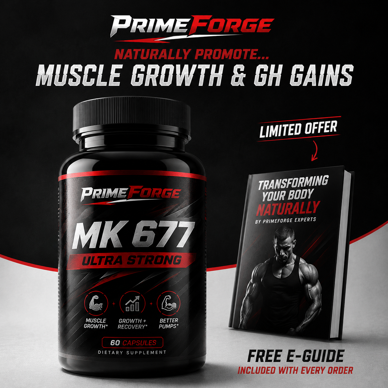 PRIMEFORGE - MK 677 (ULTRA STRONG)